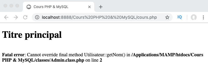 Si on essaie de surcharger une méthode final, une erreur est renvoyée en PHP