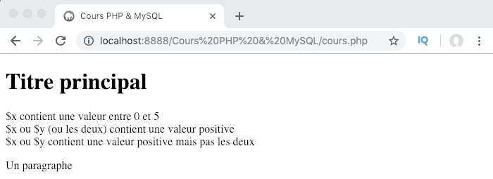On utilise les opérateurs logiques au sein de nos conditions PHP