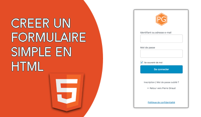 Création d'un formulaire HTML simple - Pierre Giraud